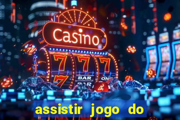 assistir jogo do flamengo multicanais